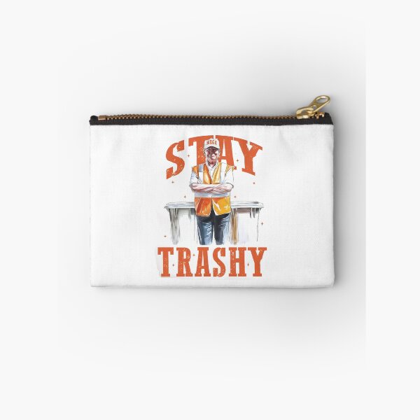 Item preview, Stay Trashy Funny 2024 designed and sold by Arfurneauxt.