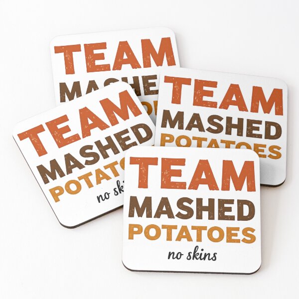 Item preview, Team Mashed Potatoes No skins designed and sold by PlanetMarker.