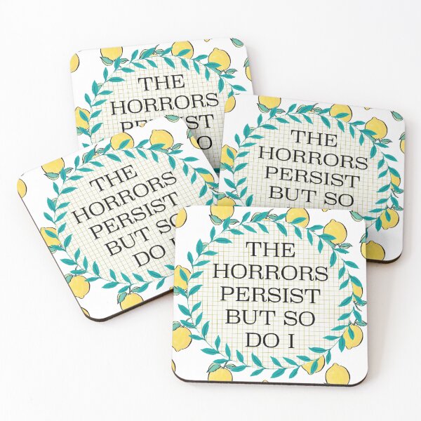 Item preview, The Horrors Persist But So Do I designed and sold by Spike The Punch Design Co..