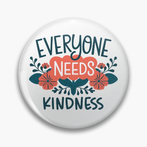 Item preview, Everyone Needs Kindness Spread Positivity Inspirational Message designed and sold by Maria Garcia.