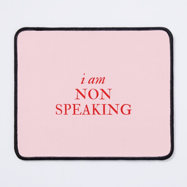 Item preview, i am non speaking - Disability Support designed and sold by mydoodlesateme.