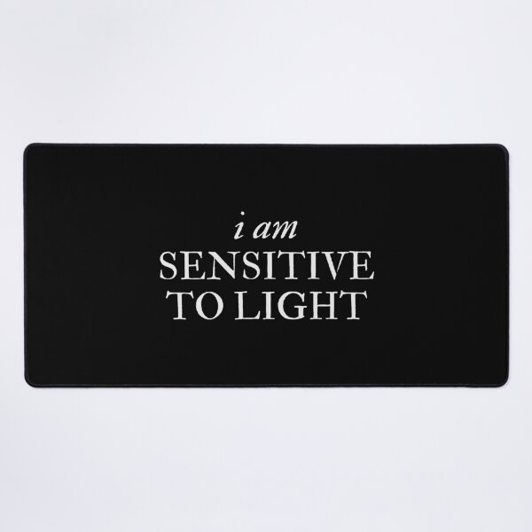 Item preview, i am sensitive to light - Disability Support designed and sold by mydoodlesateme.