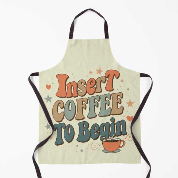 Item preview, Insert Coffee to Begin designed and sold by Creative Magia.