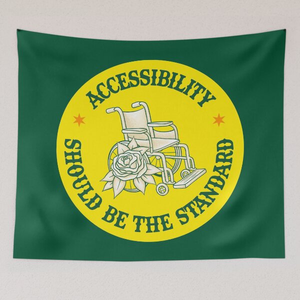 Item preview, Accessibility Should Be The Standard - Make Everything Accessible designed and sold by Picket Club.
