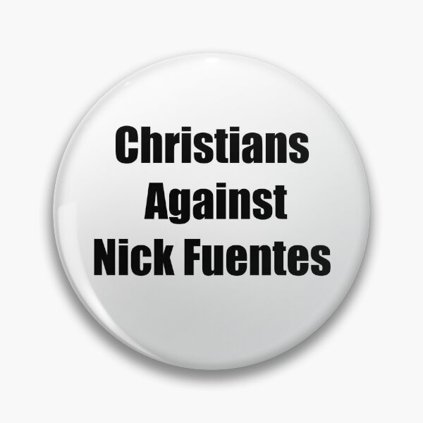 Item preview, Christians Against Nick Fuentes designed and sold by Dr-Pen.