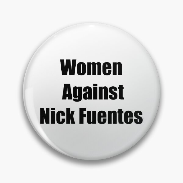 Item preview, Women Against Nick Fuentes designed and sold by Dr-Pen.
