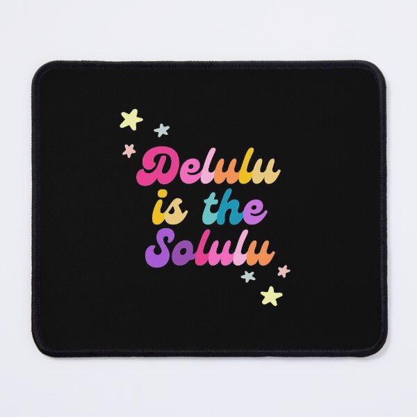 Item preview, Delulu is the solulu (black) designed and sold by mydoodlesateme.