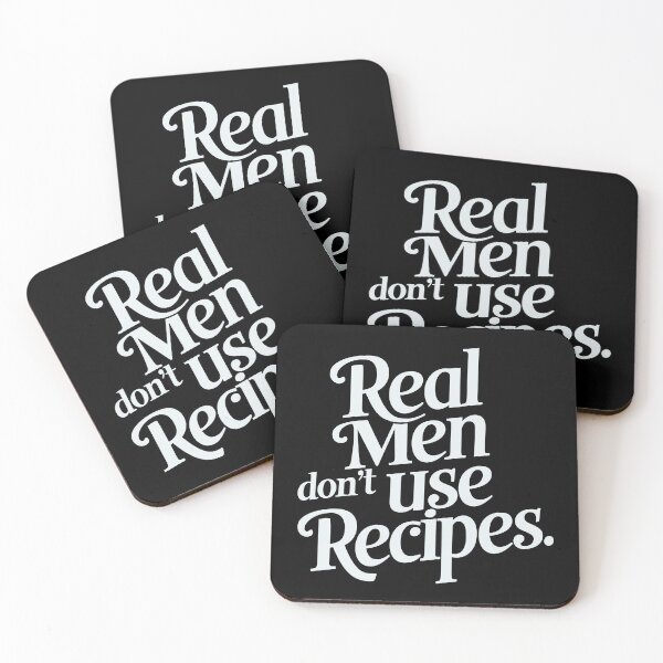 Item preview, Real Men Don't Use Recipes Cooking Motivation Cooking Humor designed and sold by KLArtzStore.