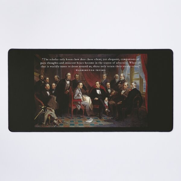Item preview, Washington Irving quote: The scholar only knows how dear these silent, yet eloquent, companions of pure thoughts and innocent hours... designed and sold by artbleed.