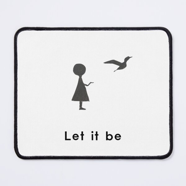 Item preview, Let it be. motivational posters, positive posters, inspirational wall art, good morning quotes, motivational wall art designed and sold by Mysteryplace.