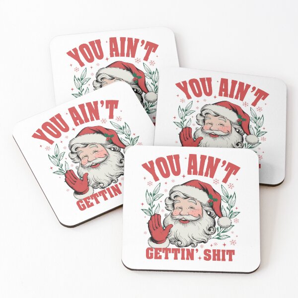 Item preview, Santa You Ain't Gettin Shit designed and sold by vintagearttee.