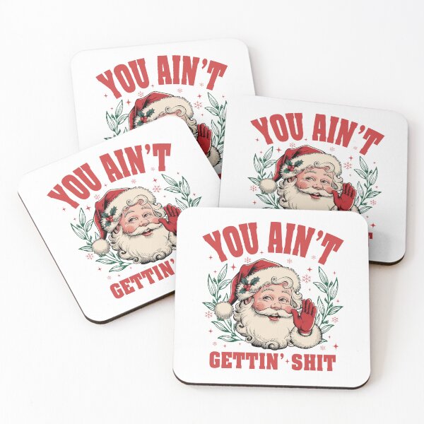 Item preview, Santa You Ain't Gettin Shit designed and sold by vintagearttee.