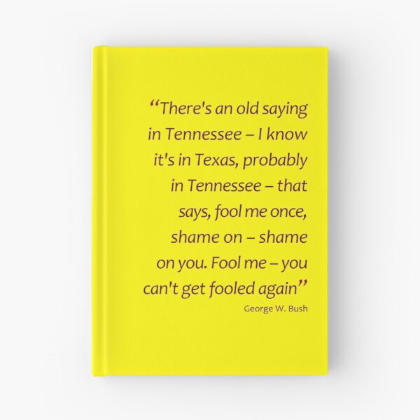 Item preview, Bush Wisdom (Jaw-dropping Bushisms) designed and sold by gshapley.