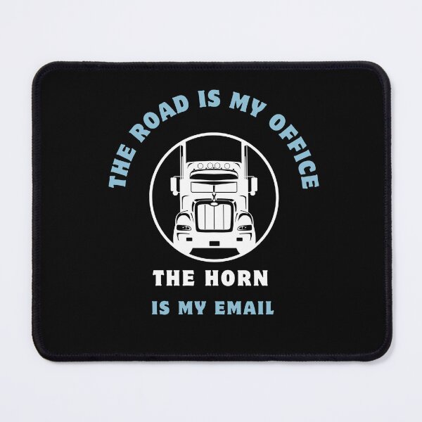 Item preview, The Road Is My Office, Horn My Email designed and sold by rskiba13.