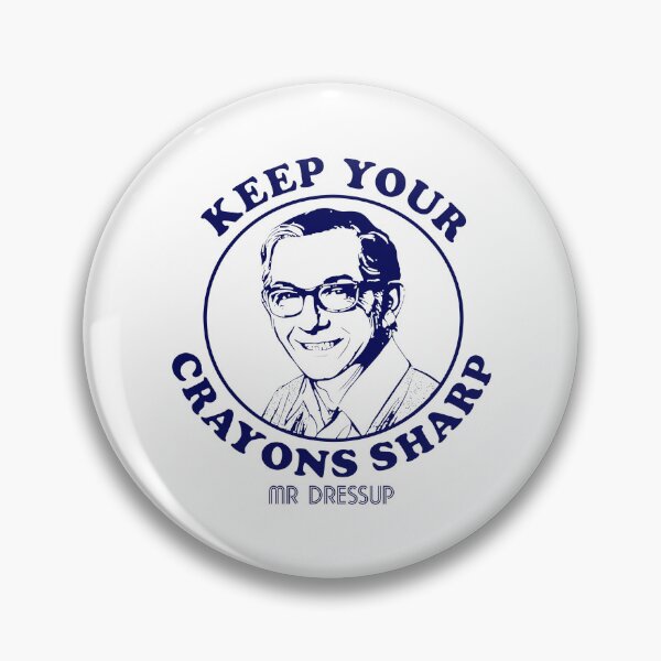 Item preview, Mr Dressup Keep Your Crayons Sharp designed and sold by pronogreer.