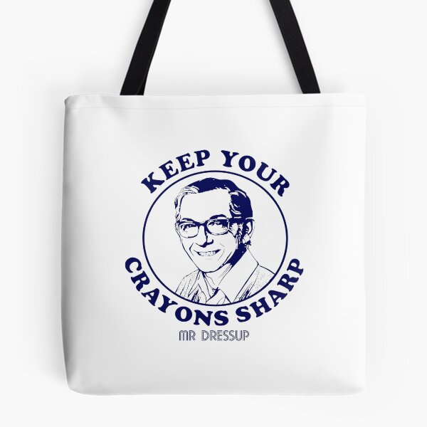 Item preview, Mr Dressup Keep Your Crayons Sharp designed and sold by pronogreer.