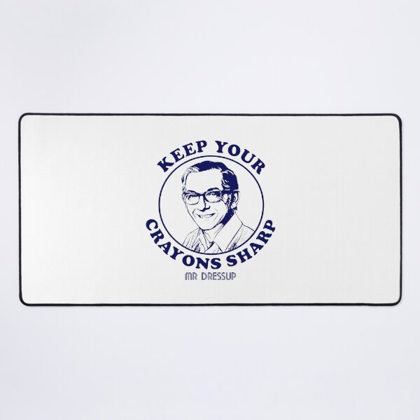 Item preview, Mr Dressup Keep Your Crayons Sharp designed and sold by pronogreer.