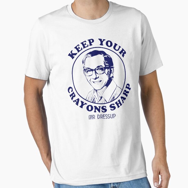 Item preview, Mr Dressup Keep Your Crayons Sharp designed and sold by pronogreer.