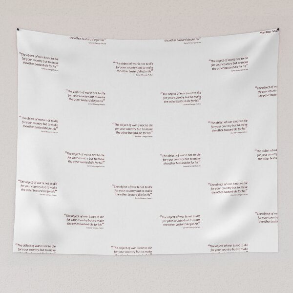 Item preview, The object of war is to make the other bastard die... (Amazing Sayings) designed and sold by gshapley.