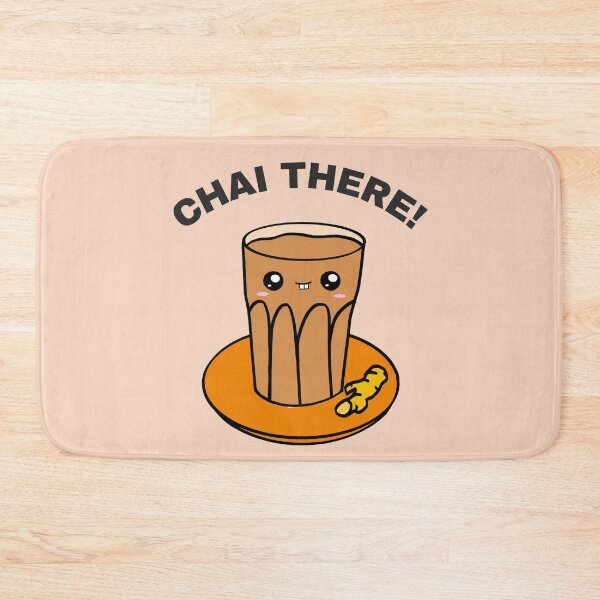 Item preview, Chai There designed and sold by Fanverse Merchandise.