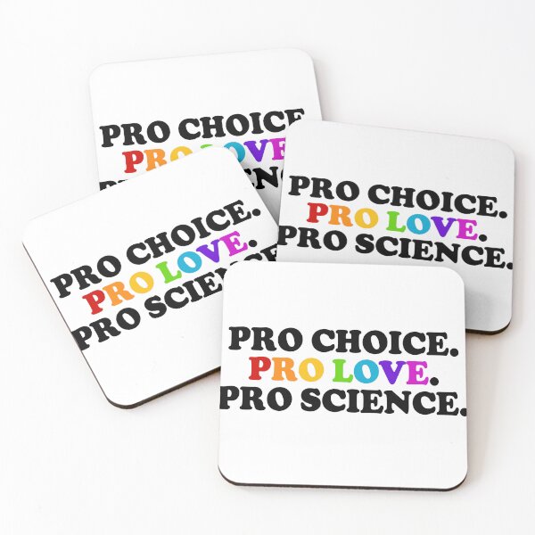Item preview, Pro Choice. Pro Love. Pro Science. designed and sold by Jaxym.