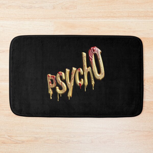 Item preview, Psycho, Weird Sign, Freak, Dark Humor designed and sold by Burn-Ego.