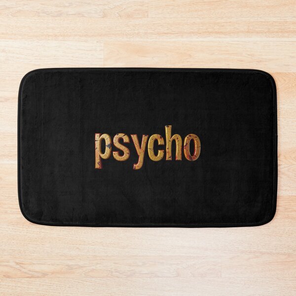 Item preview, Psycho, Gorey Font, Freak, Dark Humor designed and sold by Burn-Ego.