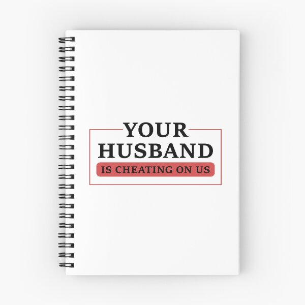 Item preview, Your Husband Is Cheating On Us Unfaithful Cheater designed and sold by Slassyat.