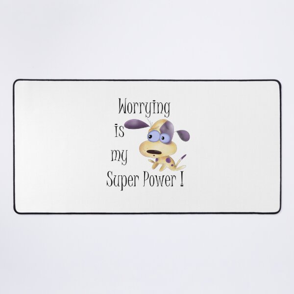 Item preview, Worrying is My Super power! designed and sold by e-dream.