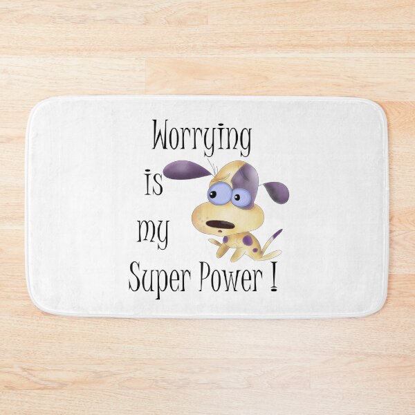 Item preview, Worrying is My Super power! designed and sold by e-dream.