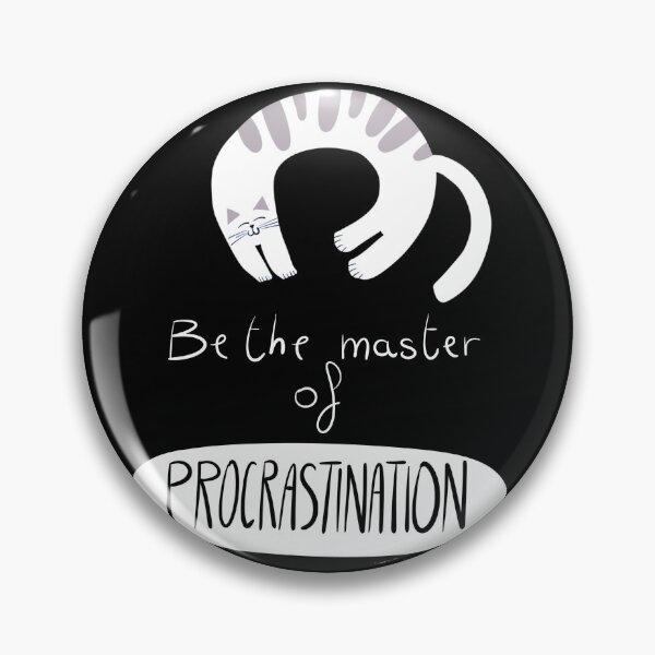 Item preview, The lazy cat quotes  - procrastination designed and sold by robyna75.