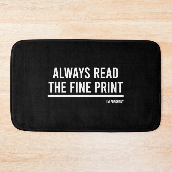 Item preview, Always Read The Fine Print, I'm Pregnant - Pregnancy Reveal Announcement designed and sold by zhilwahesani.
