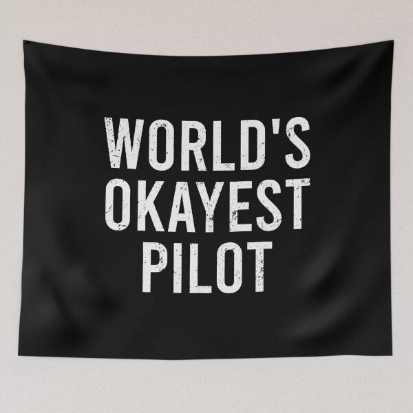 Item preview, World's Okayest Pilot designed and sold by zeviwanty.