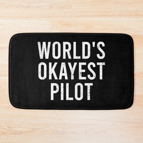 Item preview, World's Okayest Pilot designed and sold by zeviwanty.