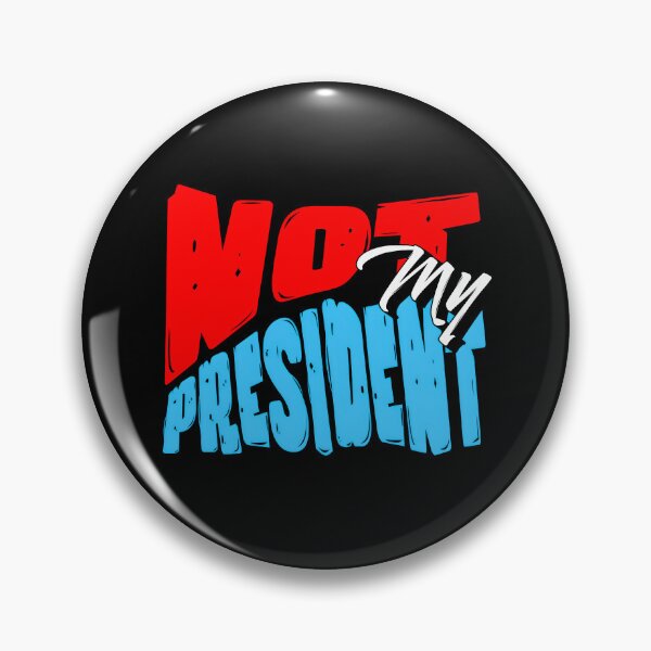Item preview, Not My President I'm Not a Traitor designed and sold by dudelinart.
