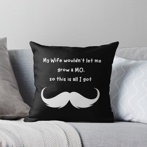 Item preview, MOvember Inspired Wife Wouldn't Let Me Moustache / Mustache 1 designed and sold by Wit-T-Merch.