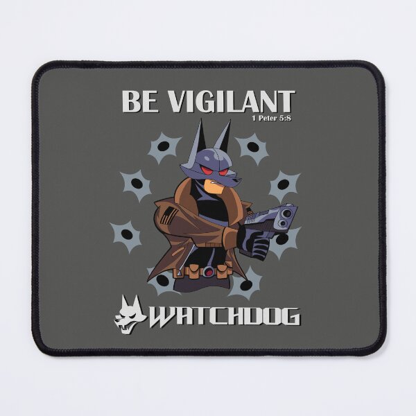 Item preview, Watchdog: Be Vigilant designed and sold by gbrown1991.