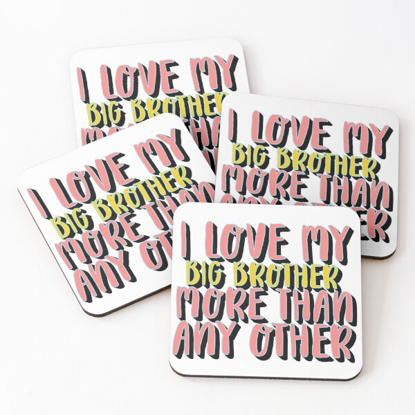 Item preview, I Love My Big Brother More Than Any Other – Sibling & Family Love Design – Brother Appreciation Gift designed and sold by sednalafandy79.