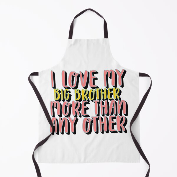 Item preview, I Love My Big Brother More Than Any Other – Sibling & Family Love Design – Brother Appreciation Gift designed and sold by sednalafandy79.