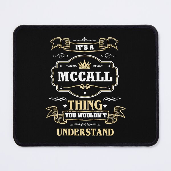 Item preview, It Is A Mccall Thing You Wouldn't Understand Mccall Name Shirt designed and sold by GensBarlow.