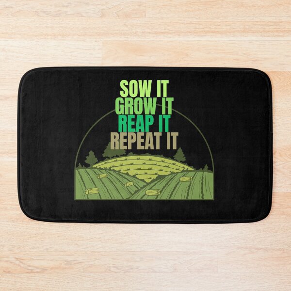 Item preview, Sow It, Grow It, Reap It, Repeat It designed and sold by rskiba13.