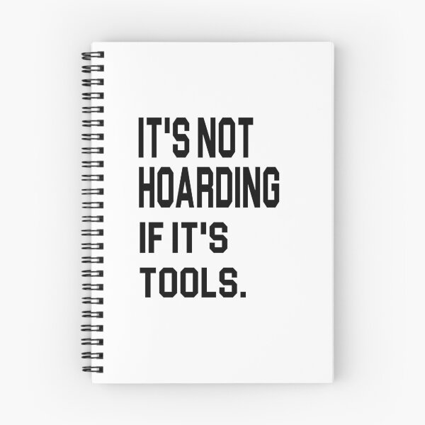 Item preview, it's not hoarding if it's tools - power Tools Mechanic Lovers designed and sold by iLamshop.