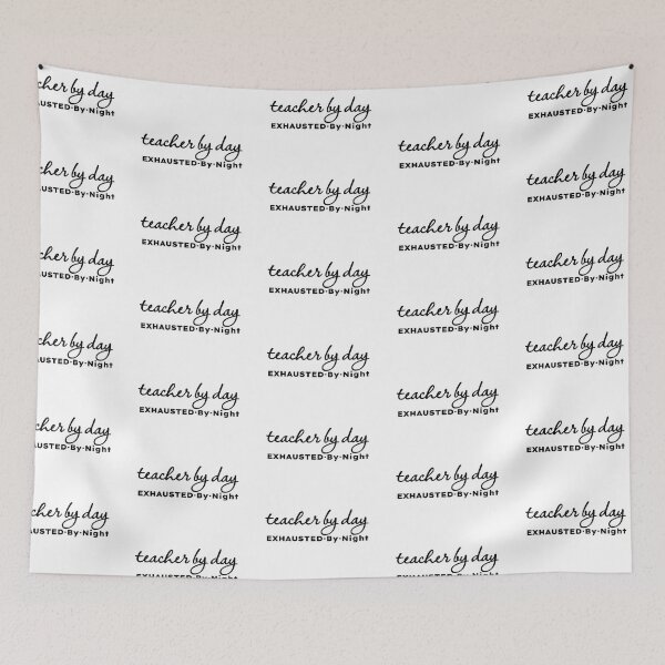Item preview, Teacher by Day Exhausted by Night designed and sold by MargLandmeter.