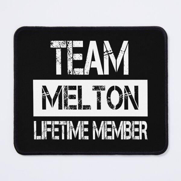 Item preview, Melton Name Melton Lifetime member designed and sold by Opera-Dan.