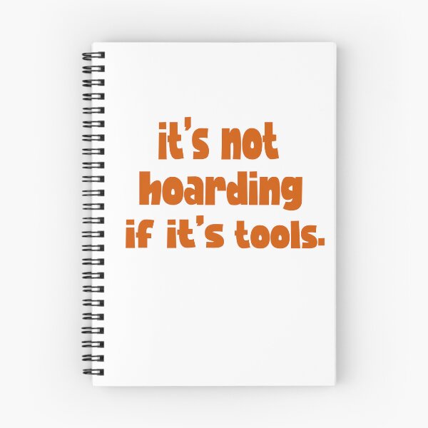 Item preview,  not hoarding if it's tools - power Tools Mechanic Lovers designed and sold by iLamshop.