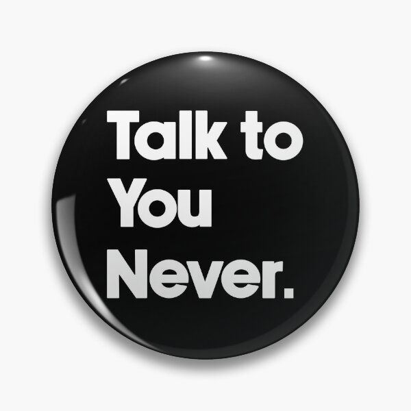 Item preview, Talk To You Never. designed and sold by designing01Ar3.