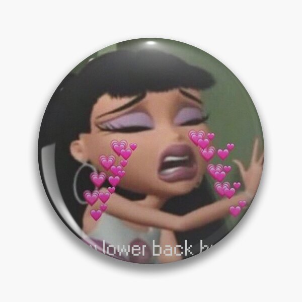 Item preview, Bratz my lower back hurts designed and sold by hotgirlmemes.