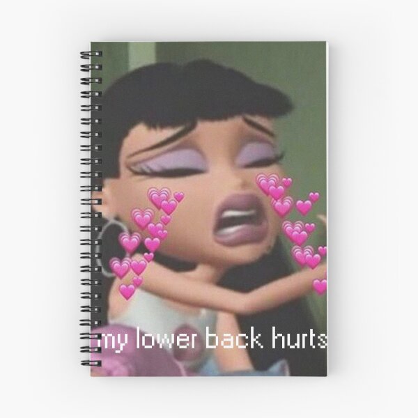 Item preview, Bratz my lower back hurts designed and sold by hotgirlmemes.