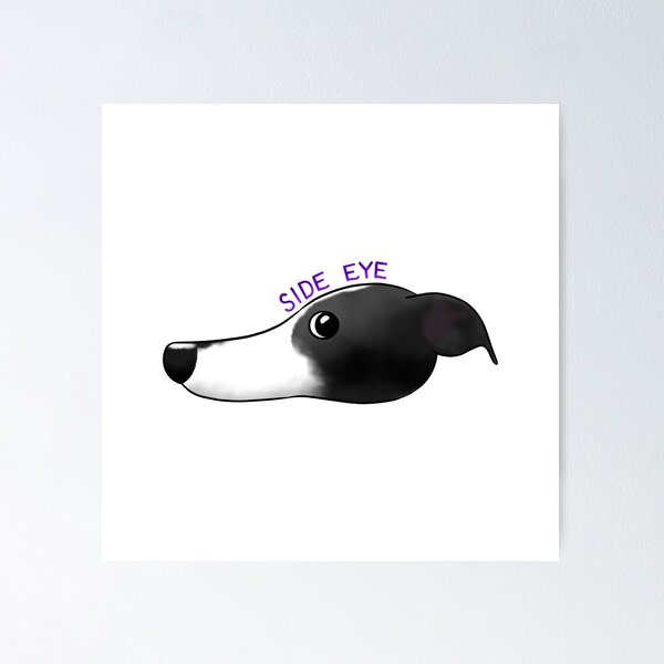 Item preview, Sighthound Side Eye designed and sold by Tessa Draws Stoof.