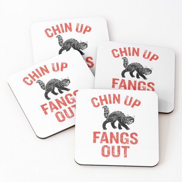 Item preview, CHIN UP FANGS OUT designed and sold by LadiesWhoDesign.